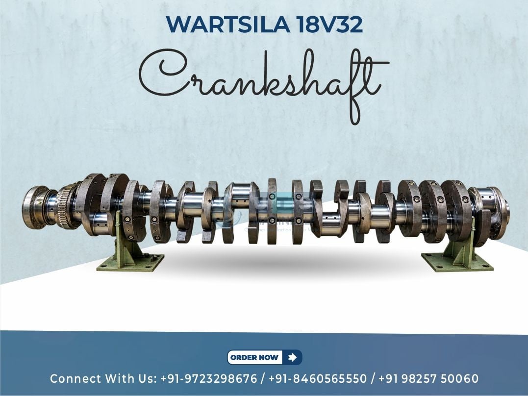 WARTSILA - 18V32 Crankshaft | GENUINE MARINE SPARE PARTS